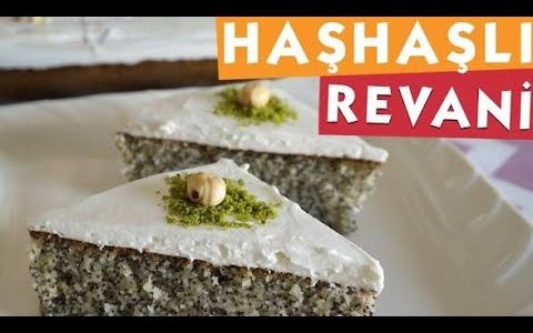 Haşhaşlı Revani – Revani – Haşhaşlı Revani nasıl yapılır? Nefis Yemek Tarifleri -Süper Tarif-Reveni