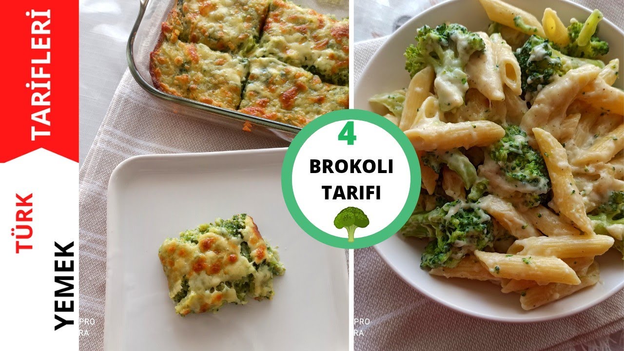 Brokoli Tarifleri: Brokoliyle Yapılan 4 Farklı Yemek Tarifi-Türk Yemek Tarifleri