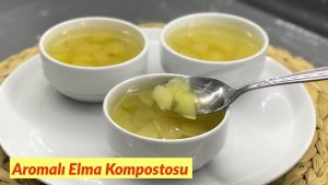 Aromalı Elma Kompostosu - Naciye Kesici - Yemek Tarifleri