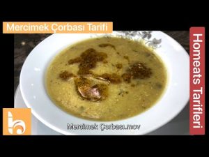 MERCİMEK ÇORBASI TARİFİ | SAĞLIKLI VE PRATİK YEMEK TARİFLERİ | Homeats Uygulaması
