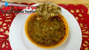 Kahramanmaraş'ın Nefis Ekşili Çorbası Tarifi | A'dan Z'ye Yemek Tarifleri