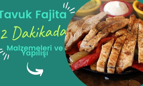 Bir Dakikada Tavuk Fajita Tarifi / Pratik Ve Kolay Yemek Tarifleri