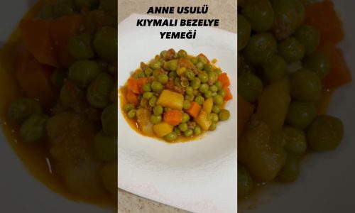 ANNE USULU KIYMALI BEZELYE YEMEĞİ 💯👍 #akşamyemeği #pratiktarifler #yemektarifleri #tarif