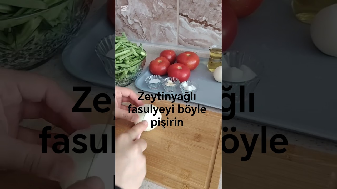 en güzel zeytinyağlı taze fasulye nasıl yapılır?#yemektarifleri #food #zeytinyağlı #meze