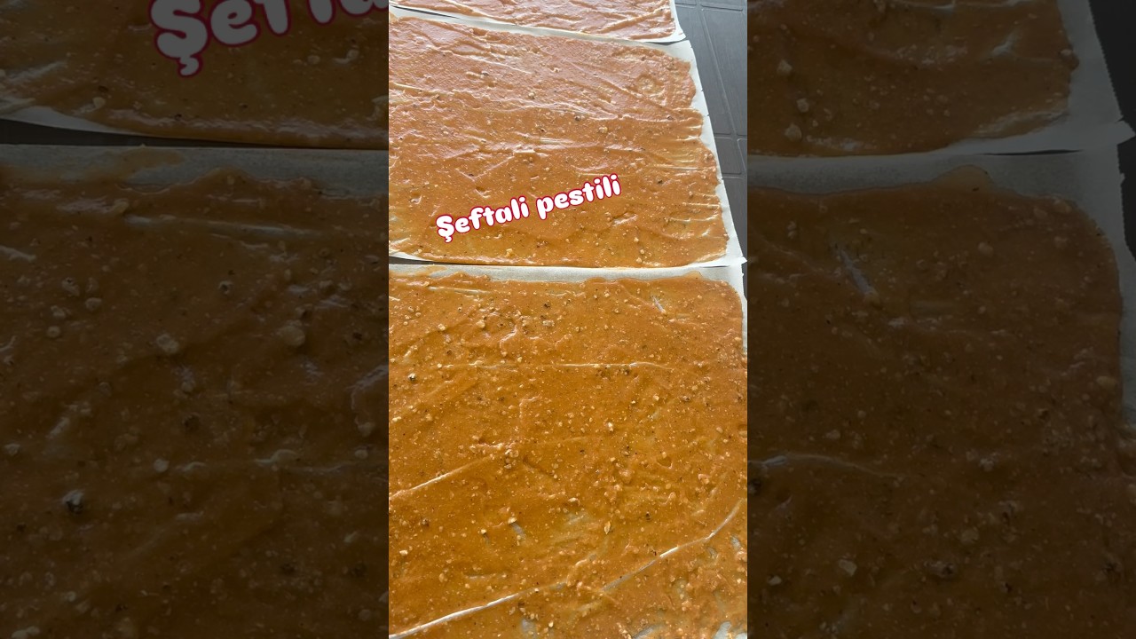 Şeftali pestili çok pratik #tarif #shortsfeed #shortvideo #food #yemektarifleri