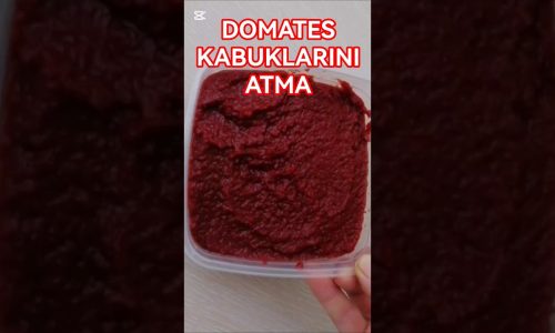 Kabuktan Salça Tarifi! İsraf Yok, Lezzet Çok 😍