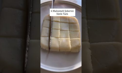 4 MALZEMELİ SÜTLÜ TATLI TARİFİ  #pratiktarifler #tarif #yemektarifleri