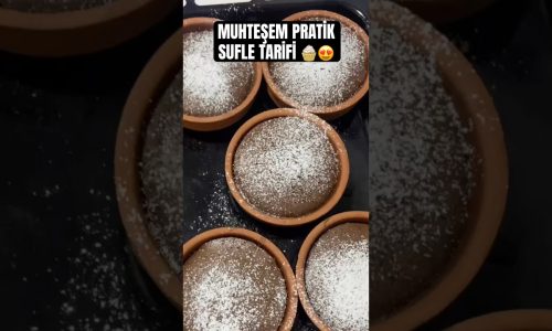 PRATİK SUFLE TARİFİ 🧁😍#pratiktarifler #tarif #sufle #yemektarifleri #food #tatlı