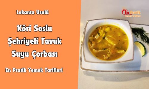 Köri Soslu Şehriyeli Tavuk Suyu Çorba Tarifi  |  En Pratik Yemek Tarifleri #yemektarifleri