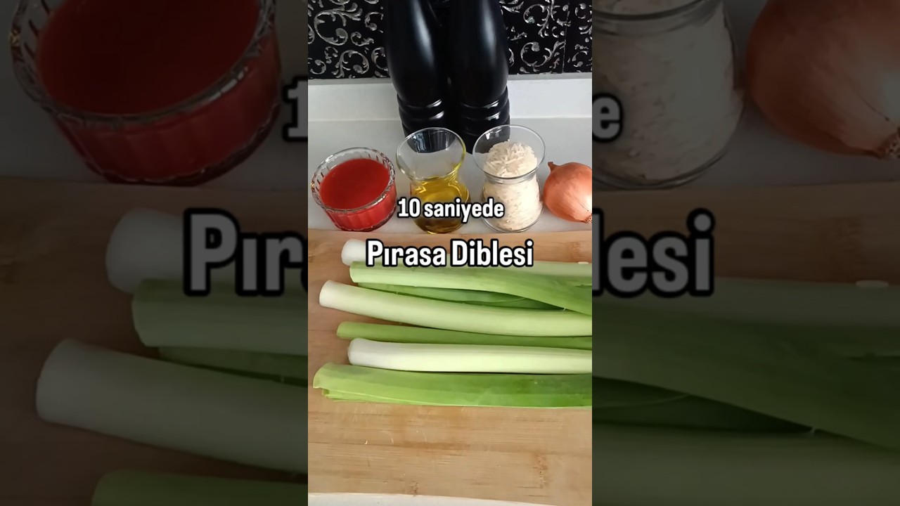 En lezzetli pırasa yemeği tarifi Pırasa Diblesi