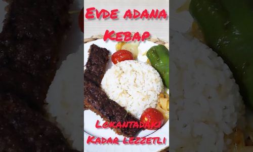 Ev Yapımı ADANA KEBAP Hem Pratik Hem Lezzetli #yemektarifleri #pratiktarifler #food #tarif