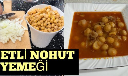 Etli Nohut Yemeği Yapılışı | Etli Nohut yemeği nasıl yapılır? | Kolay yemek tarifleri