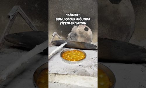 #pratiktarifler #tarif #yemektarifleri #keşfet #gömbe #odunateşi #köy #food #köyusulü #köyhayati