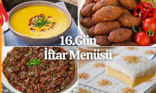 16.Gün İftar Menüsü | Ramazan Tarifleri