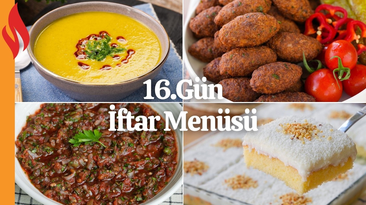 16.Gün İftar Menüsü | Ramazan Tarifleri
